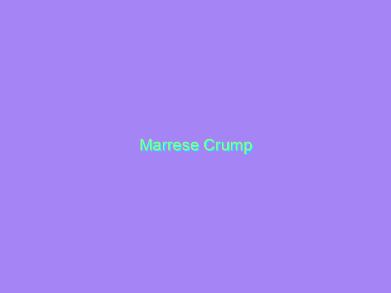 Marrese Crump