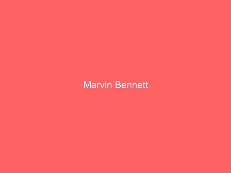 Marvin Bennett