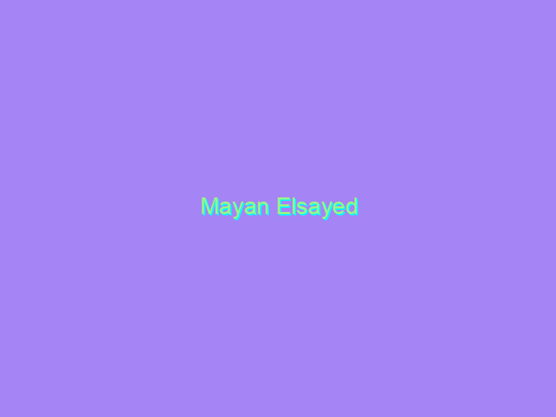 Mayan Elsayed