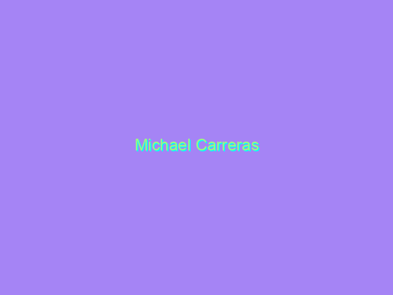 Michael Carreras