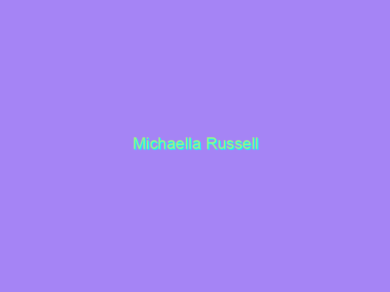 Michaella Russell