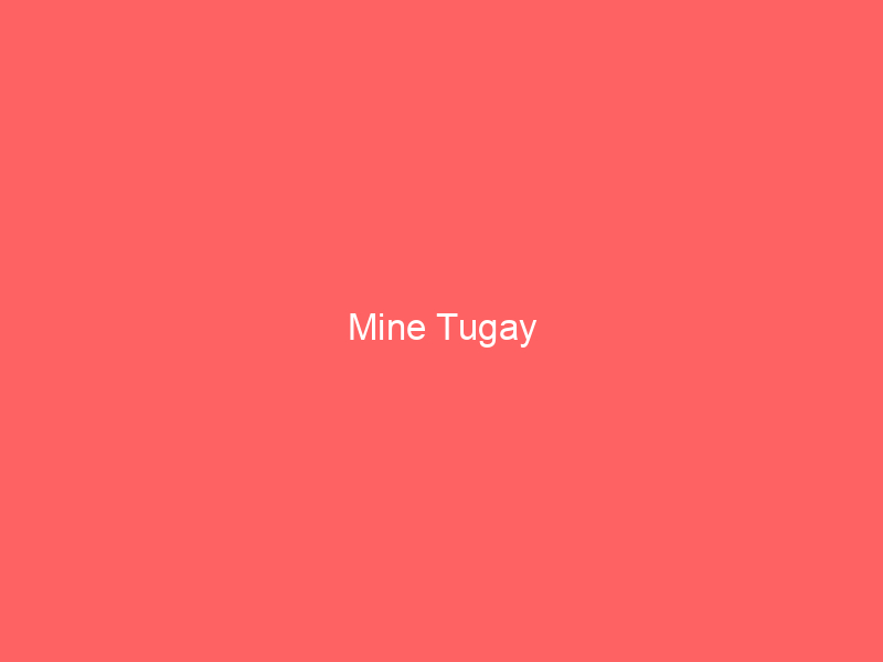 Mine Tugay