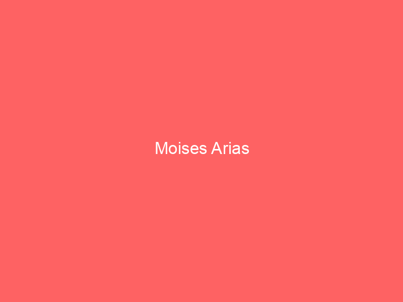 Moises Arias