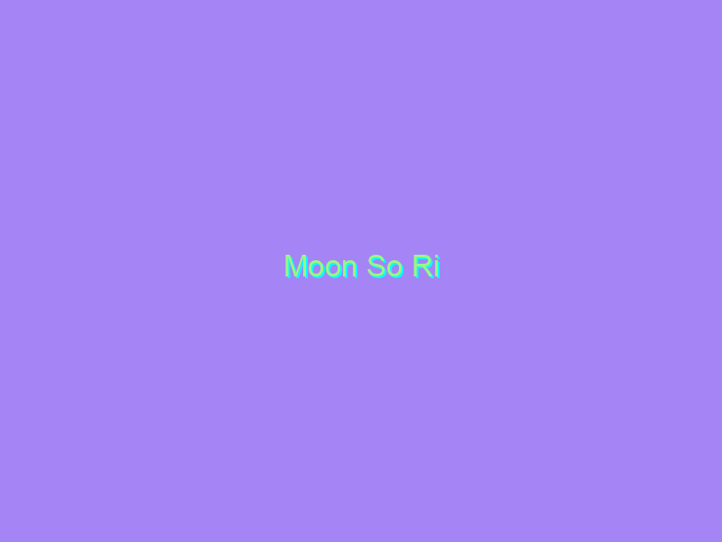 Moon So Ri