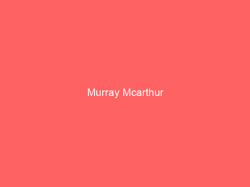 Murray Mcarthur