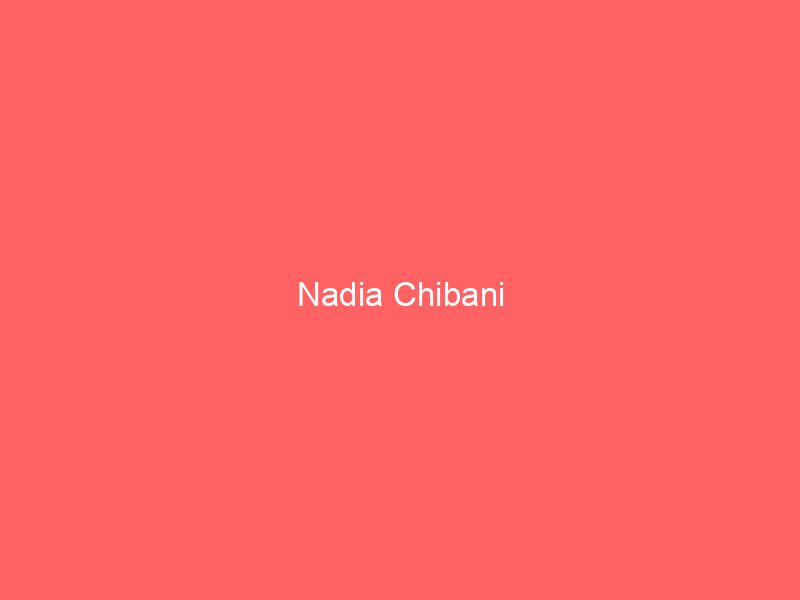 Nadia Chibani