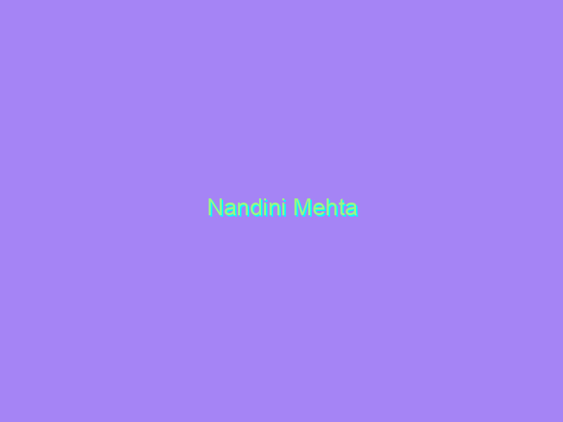 Nandini Mehta