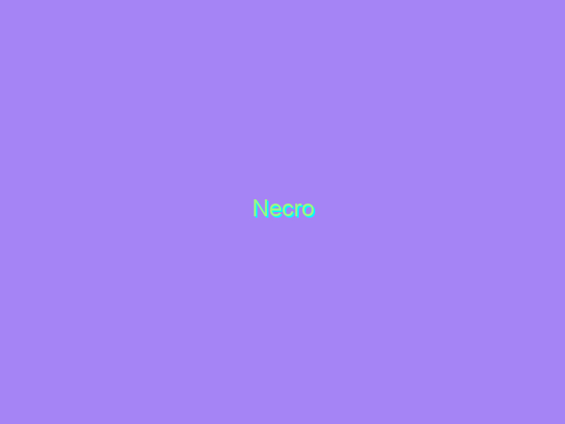 Necro