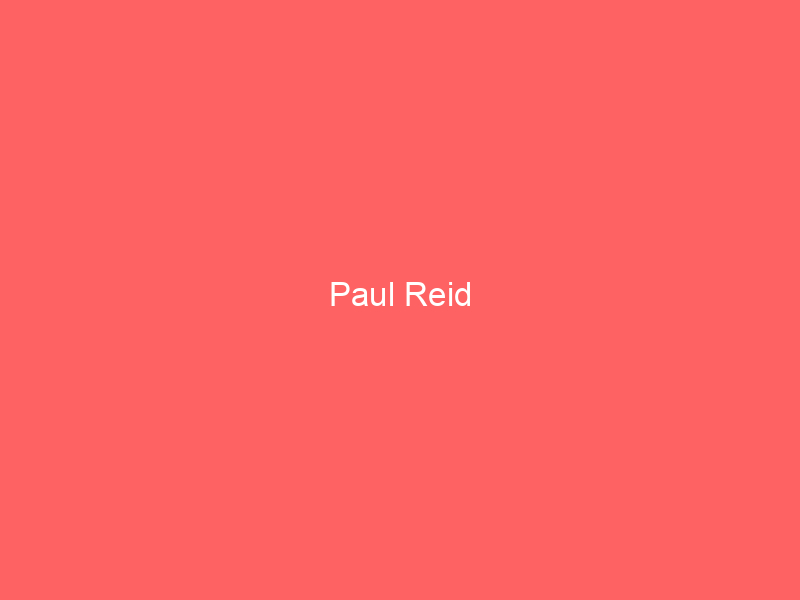 Paul Reid