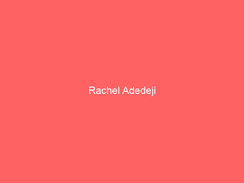Rachel Adedeji