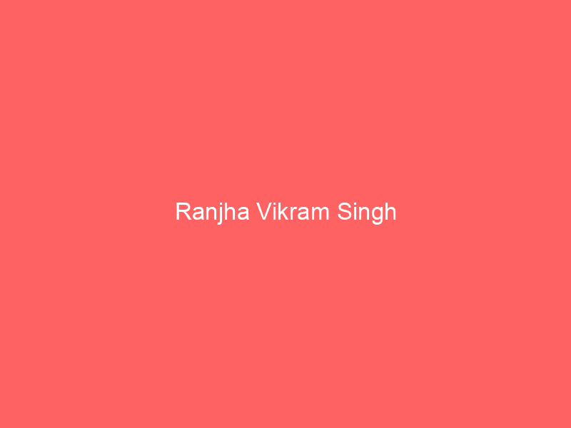 Ranjha Vikram Singh