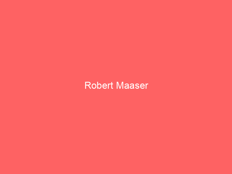 Robert Maaser