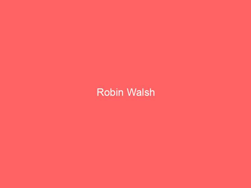 Robin Walsh