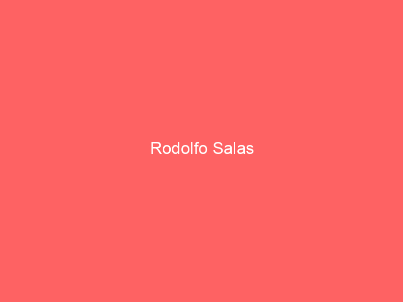 Rodolfo Salas
