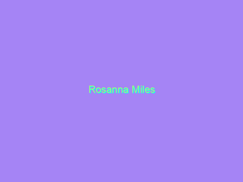 Rosanna Miles
