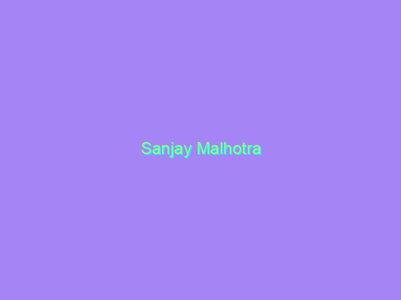 Sanjay Malhotra