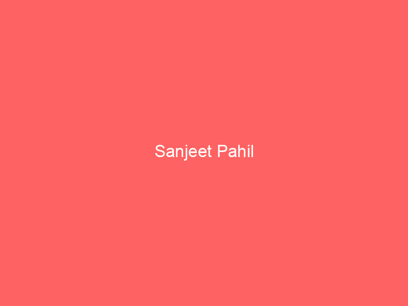 Sanjeet Pahil