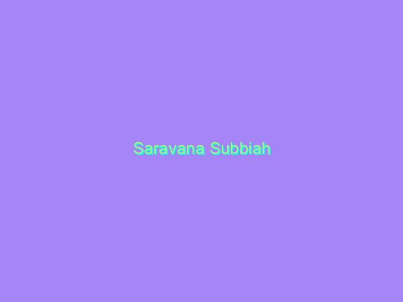 Saravana Subbiah