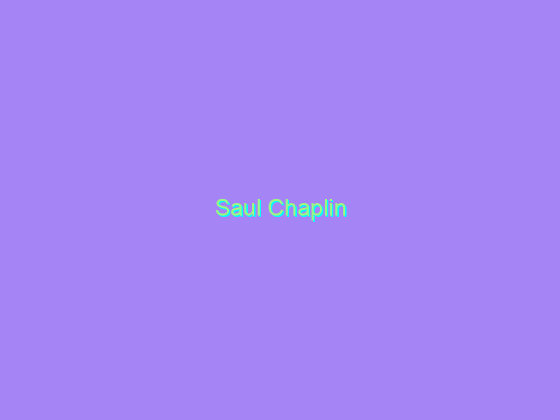 Saul Chaplin