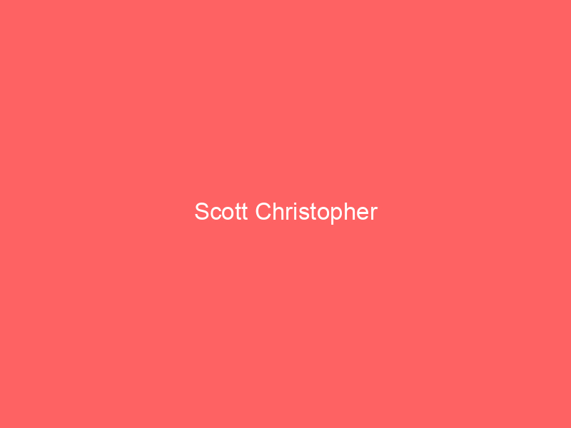 Scott Christopher