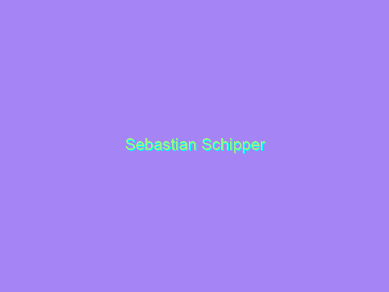 Sebastian Schipper