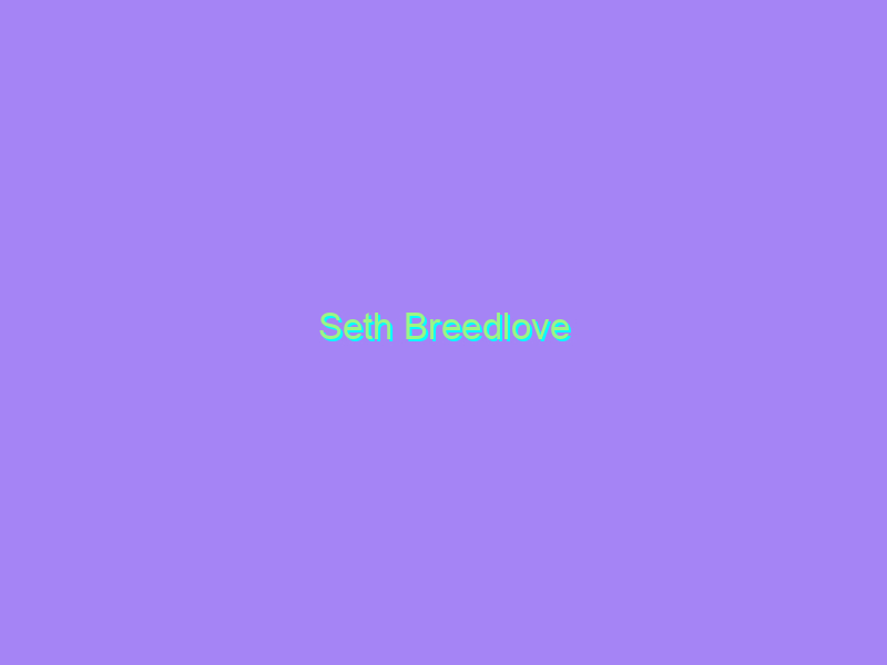 Seth Breedlove