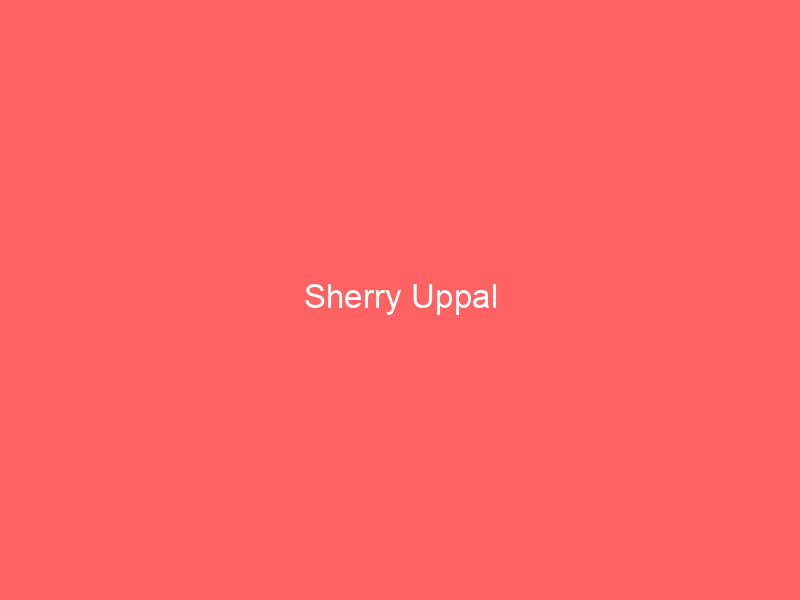Sherry Uppal