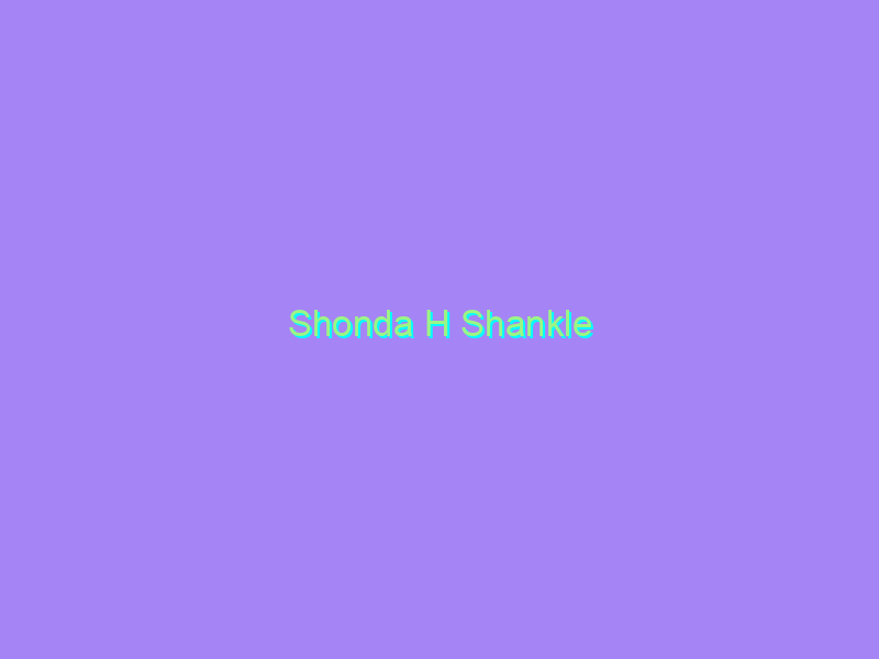 Shonda H Shankle
