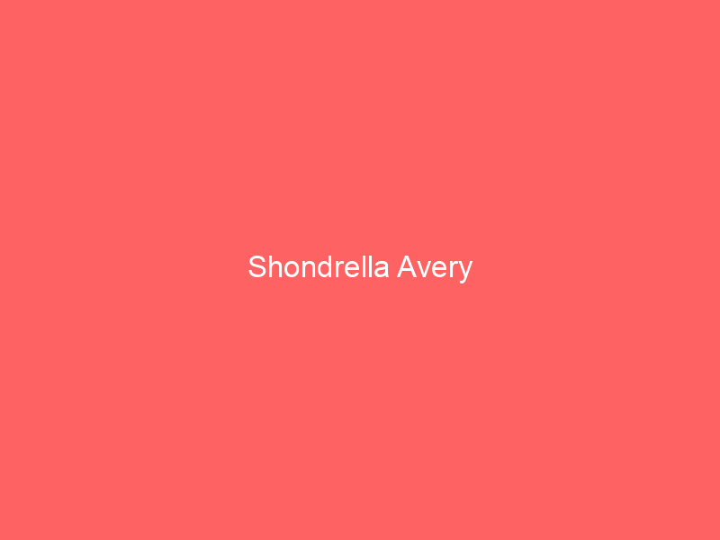 Shondrella Avery