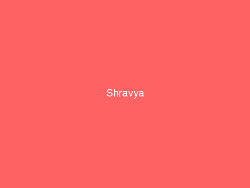 Shravya