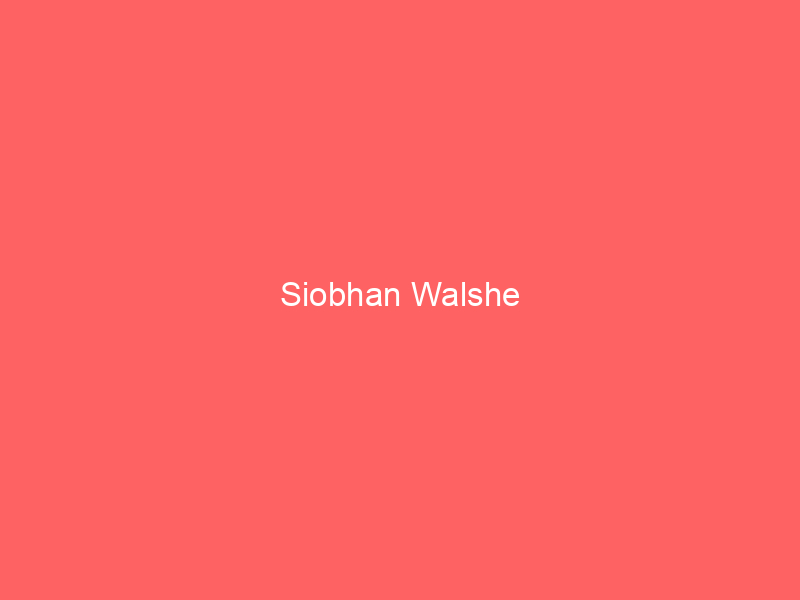 Siobhan Walshe