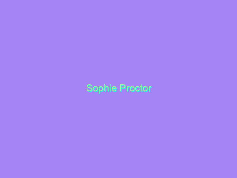 Sophie Proctor