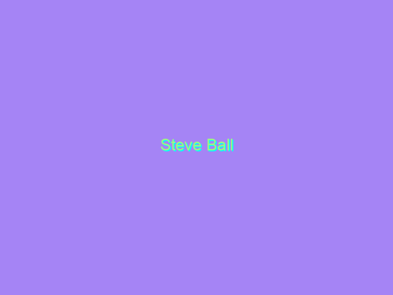 Steve Ball