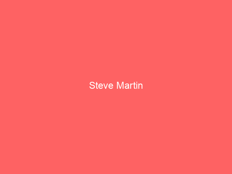 Steve Martin