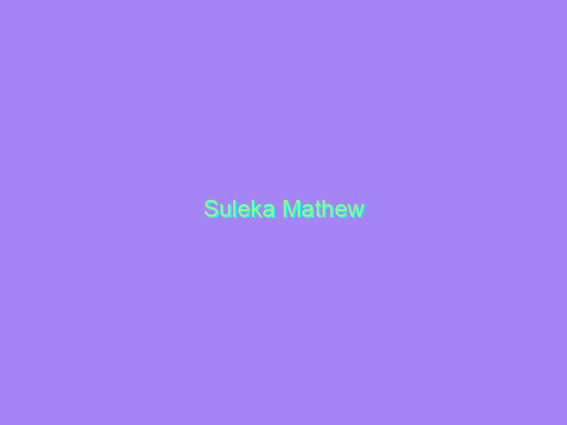 Suleka Mathew
