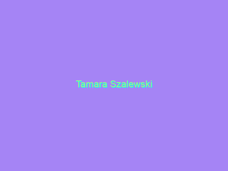 Tamara Szalewski