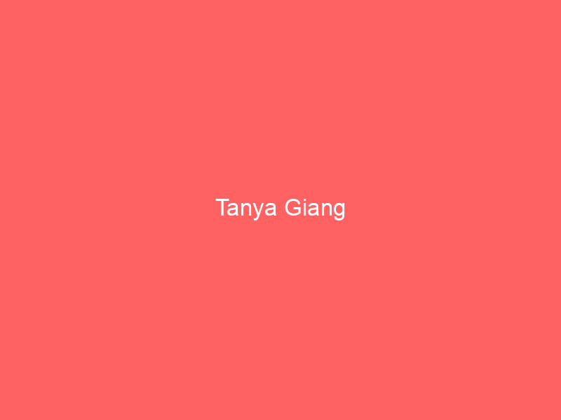 Tanya Giang