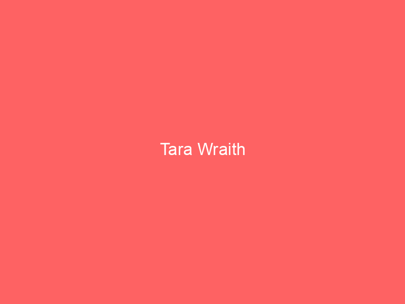 Tara Wraith