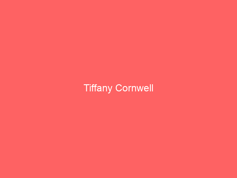 Tiffany Cornwell