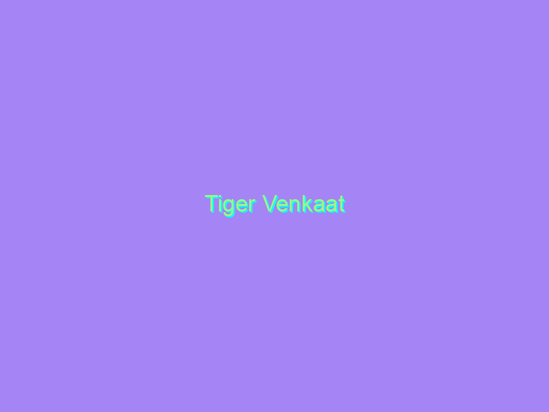 Tiger Venkaat