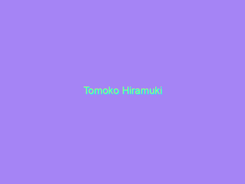 Tomoko Hiramuki