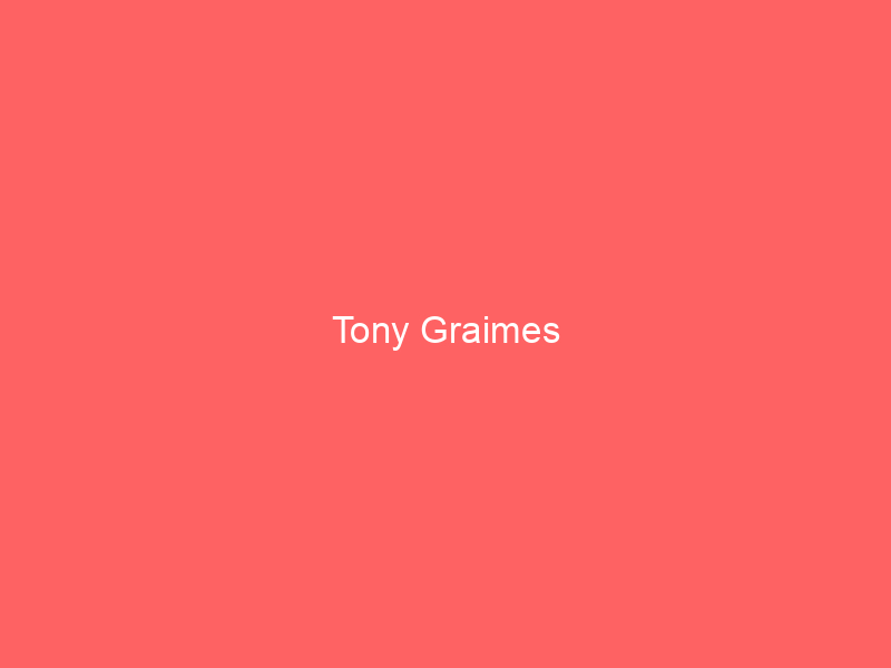 Tony Graimes