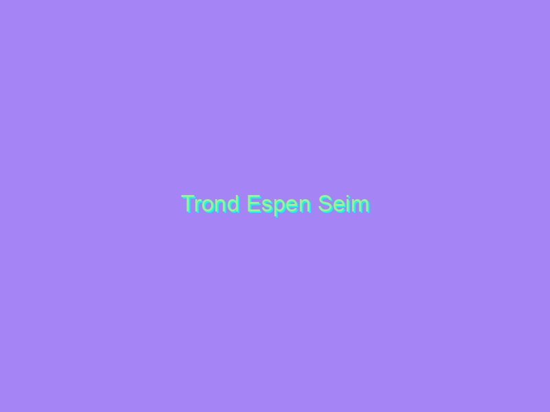 Trond Espen Seim