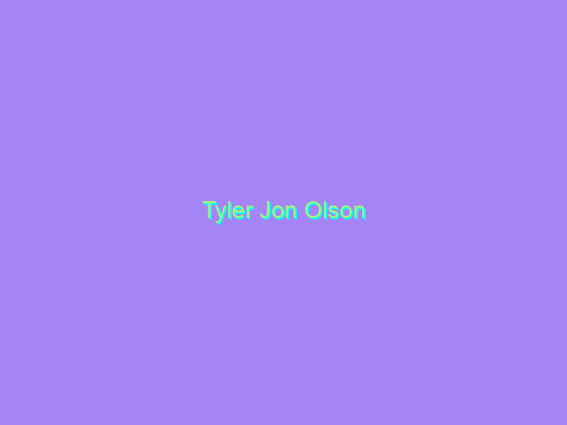 Tyler Jon Olson