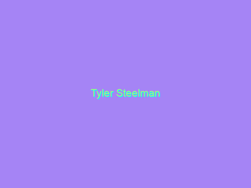 Tyler Steelman