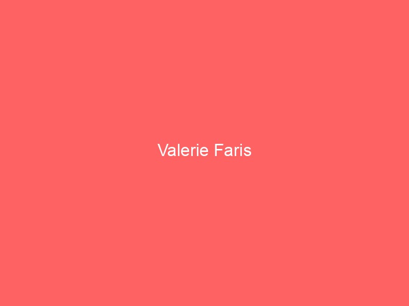 Valerie Faris
