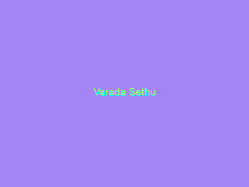 Varada Sethu