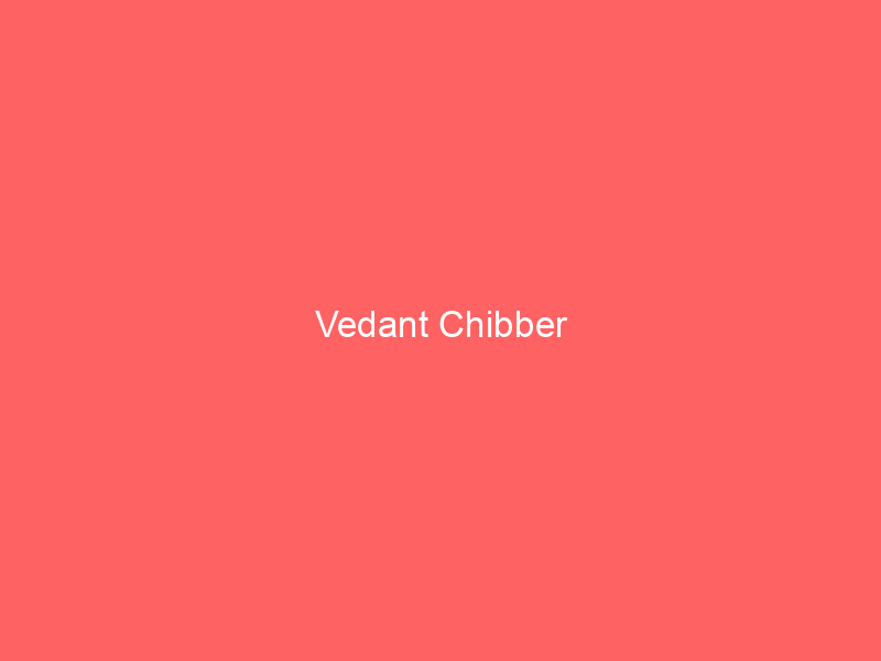 Vedant Chibber