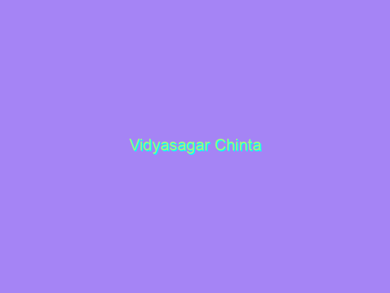 Vidyasagar Chinta