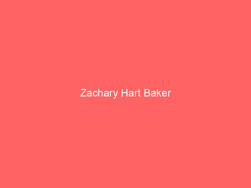 Zachary Hart Baker